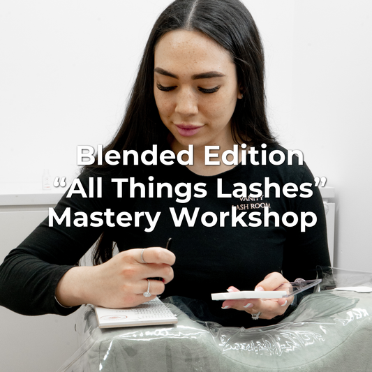 Blended Edition “ All Things Lashes “ Mastery